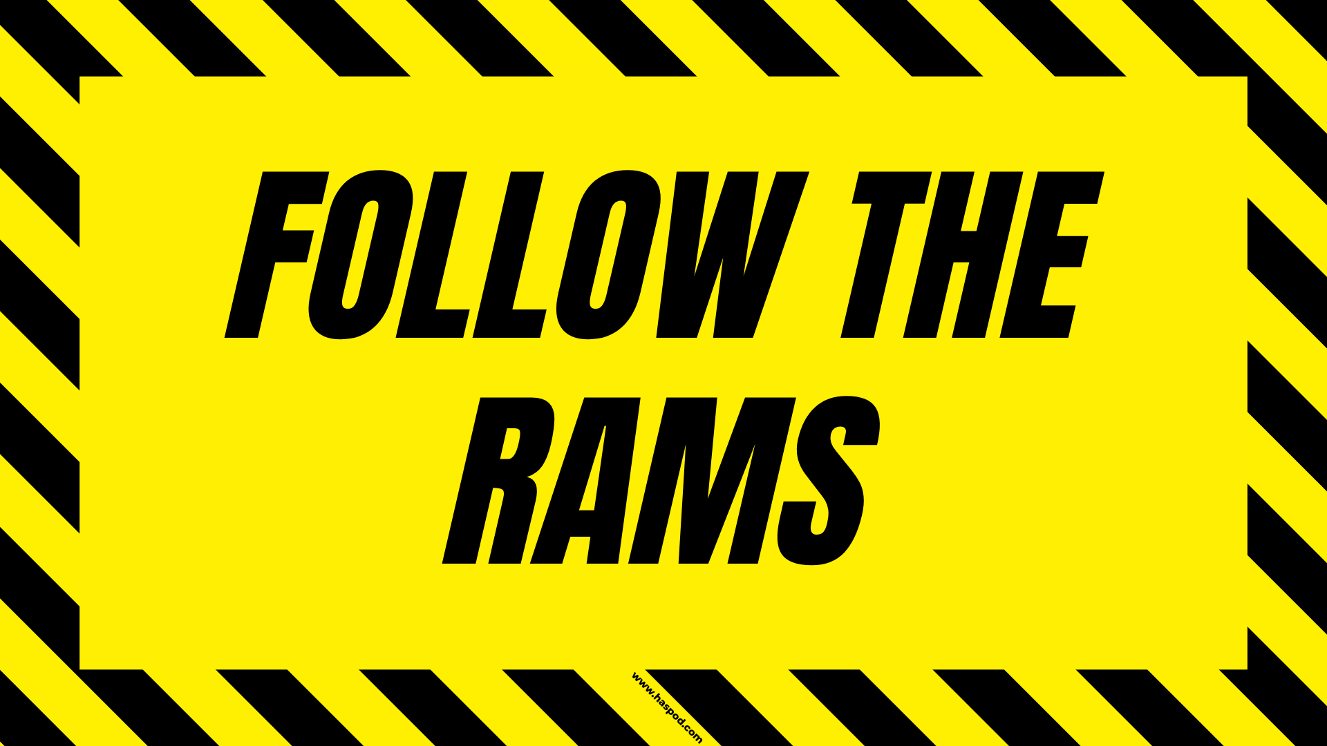 construction poster follow rams