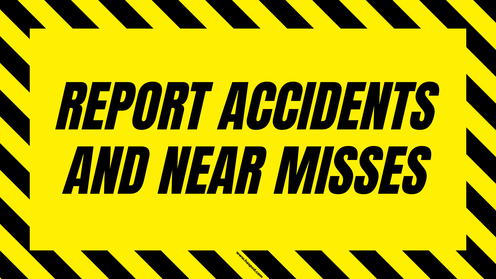 construction poster report accidents and near misses
